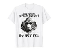 Soutien émotionnel Grandpa do Not Pet Bigfoot Sasquatch T-Shirt