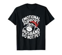 Soutien émotionnel Le Mari ne Caresse Pas Un Gorille drôle T-Shirt