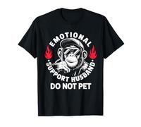 Soutien émotionnel : Le Mari ne Caresse Pas Un Singe drôle T-Shirt