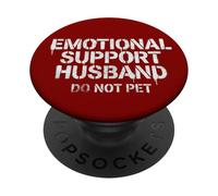 Soutien émotionnel Mari ne Pas Animal de Compagnie drôle Mariage PopSockets PopGrip Adhésif