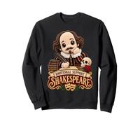 Soutien émotionnel Shakespeare Théâtre Anglais Théâtre Drame Sweatshirt