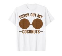 Soutien-Gorge en Noix de Coco pour Adulte Inscription Check Out My Coconuts Shell T-Shirt, Homme, Blanc, XL