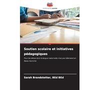 Soutien scolaire et initiatives pédagogiques