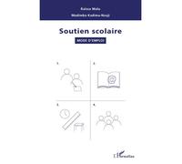 Soutien scolaire Mode d'emploi - Madimba Kadima-Nzuji - L'harmattan - broché - Livre
