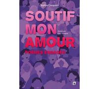 Soutif, mon amour