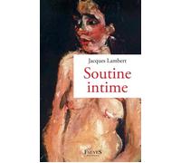 Soutine intime - Jacques Lambert - Fauves Eds - broché - Essai