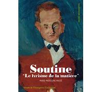 Soutine: "Le lyrisme de la matière"