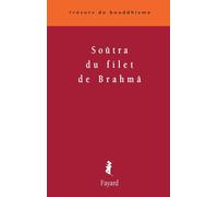 Soûtra du filet de Brahmâ