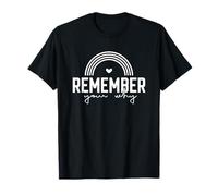 Souvenez-vous de votre motivation « Why Heart Rainbow » T-Shirt