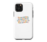Souvenez-Vous, souvenez-Vous du 5 Novembre, comptez Guy Fawkes Day Coque pour iPhone 11 Pro