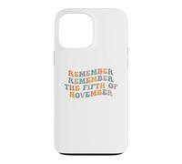 Souvenez-Vous, souvenez-Vous du 5 Novembre, comptez Guy Fawkes Day Coque pour iPhone 13 Pro Max