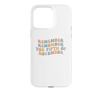 Souvenez-Vous, souvenez-Vous du 5 Novembre, comptez Guy Fawkes Day Coque pour iPhone 15 Pro Max