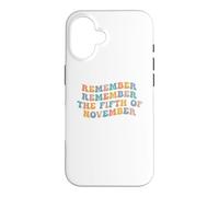 Souvenez-Vous, souvenez-Vous du 5 Novembre, comptez Guy Fawkes Day Coque pour iPhone 16