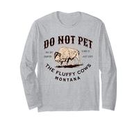 Souvenir Amusant avec Inscription « Do Not Pet The Fluffy Cows Montana Bison » Manche Longue