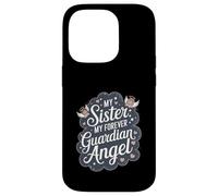 Souvenir commémoratif Ange Gardien « Sister My Forever » Coque pour iPhone 14 Pro