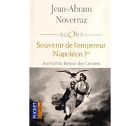 Souvenir De L'empereur Napoléon Ier - Journal Du Retour Des Cendres