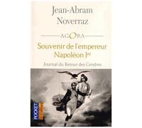 Souvenir De L'empereur Napoléon Ier - Journal Du Retour Des Cendres