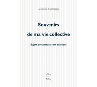 Souvenir de ma vie collective