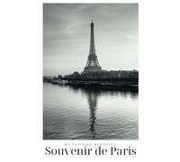 Souvenir de Paris: My Parisian Memories
