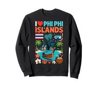 Souvenir de Voyage « I Love Phi Phi Islands » en Thaïlande Sweatshirt