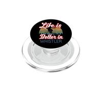 Souvenir de Whistler / « Life is Better in Whistler Ski Resort ! » PopSockets PopGrip pour MagSafe