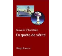 Souvenir d'Encelade En quête de vérité - Diego Brajerac - Librinova - broché - Biographie