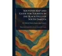 Souvenir Map And Guide For Tourists In The Black Hills Of South Dakota