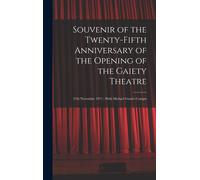 Souvenir Of The Twenty-Fifth Anniversary Of The Opening Of The Gaiety Theatre: 27th November 1971; With Michael Gunn's Compts