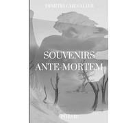 Souvenirs ante-mortem: Poèmes qui traversent l'adolescence vers l'âge adulte