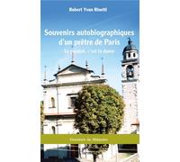 Souvenirs autobiographiques d'un prêtre de Paris Sa passion, c'est la danse - Robert Yvan Rinetti - L'harmattan - broché - Essai