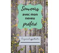 Souvenirs avec mon neveu préféré: Livre de souvenirs à compléter I 6.69 x 9.61 pouces, 100 pages I Cadeau pour les oncles et tantes ayant des neveux