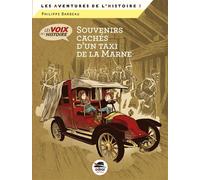 Souvenirs caches d'un taxi de la marne - Philippe Barbeau - Oskar - broché - Roman junior dès 9 ans