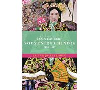 Souvenirs chinois 1886-1887 - Léon Caubert - Mercure de france - Poche - Roman