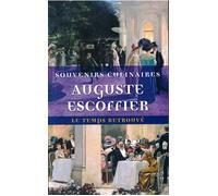 Souvenirs culinaires - Auguste Escoffier - Mercure de france - Poche - Essai