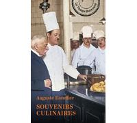 Souvenirs culinaires - Auguste Escoffier - Mercure de france - Poche - Essai