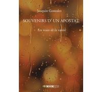 SOUVENIRS D' UN APOSTAT: Les voies de la vanité