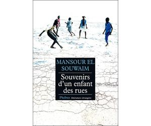 Souvenirs d un enfant des rues - Mansour El Souwaim - Phebus - broché - Roman