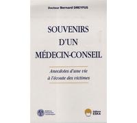 Bernard Dreyfus – Souvenirs d'un médecin-conseil – Anecdotes d'une vie – Broché