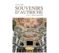 Souvenirs D'autriche - Tome 1 - Allons Ensemble