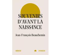 Souvenirs d'avant la naissance