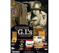 Souvenirs de GI's, 1944-1945 - Daniel Blanchard - Heimdal Eds - relié - Beau livre
