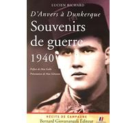 Souvenirs de guerre 1940: D'Anvers à Dunkerque