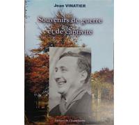 Souvenirs de guerre et de captivité - Jean Vinatier - Esperluette Eds - broché - Essai