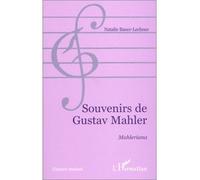 Isabelle Werck – Souvenirs de Gustav Mahler – Malheriana – Broché