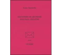 Souvenirs de jeunesse sur Paul Cezanne - Louis Aurenche - L'echoppe Eds De - broché - Récit