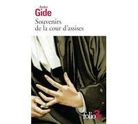 Souvenirs de la cour d'assises - André Gide - Gallimard - Poche - Roman
