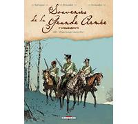 Souvenirs de la Grande Armée T01: 1807 - Il faut venger Austerlitz !