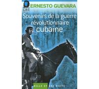 Souvenirs de la guerre révolutionnaire cubaine