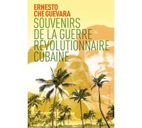 Souvenirs de la guerre révolutionnaire cubaine