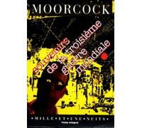 Souvenirs de la troisième guerre mondiale